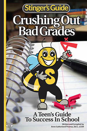 Stinger's Guide to Crushing Out Bad Grades Cover Image